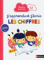 J'apprends et j'écris les lettres/les chiffres : PS, MS et GS Maternelle - Editions NATHAN