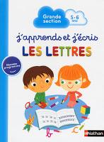 J'apprends et j'écris les lettres/les chiffres : PS, MS et GS Maternelle - Editions NATHAN