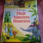 Lesley Sims / Huit histoires illustrées