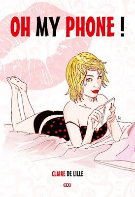 Oh my phone ! de Claire DeLille