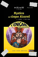 Affaire n°169: "L'énigme des vacances: Mystère au cirque Alzared" de Guy Jimenes.