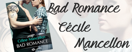 Bad Romance de Céline Mancellon