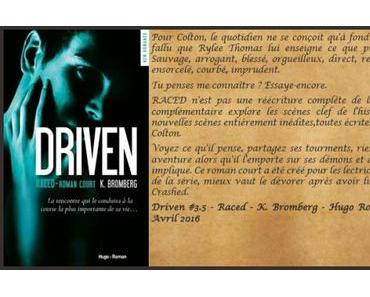Driven #3.5 : Raced – K. Bromberg ♥♥♥♥♥