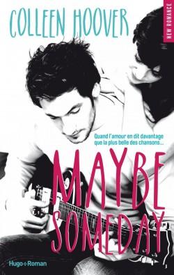 Maybe, tome 1 : Maybe someday de Colleen Hoover (article n°46)