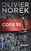 code 93 de Olivier Norek