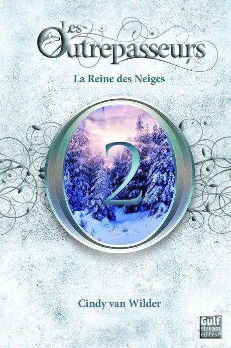 les-outrepasseurs-tome-2-la-reine-des-neiges-gulf-stream