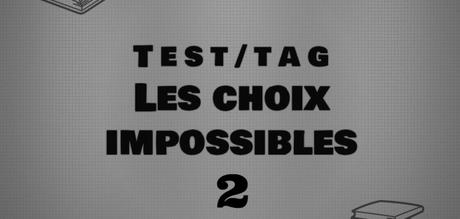 Tag – Les choix impossibles