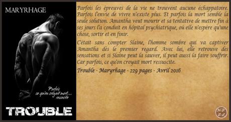 Trouble – Maryrhage