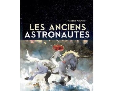 Les anciens astronautes (Pompetti) – Tartamudo – 26€