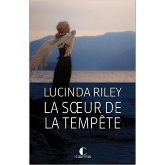 La soeur de la tempête de Luncinda Riley