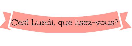 C'est lundi que lisez-vous ?