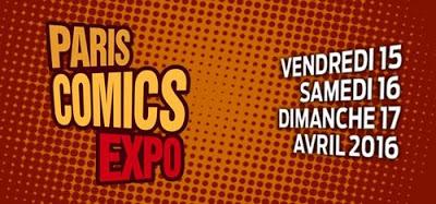 PARIS COMICS EXPO 2016 PREMIER BILAN