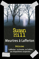 Affaire n°170: "Meurtres à Lafferton" de Susan Hill.