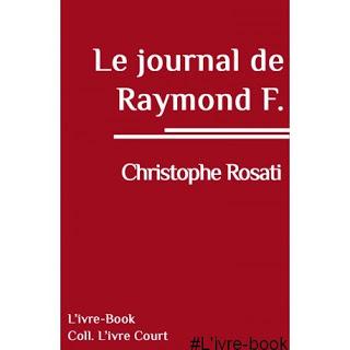 Le journal de Raymond F.