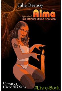 Alma, les débuts d'une sorcière