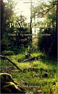 Powerful - Le royaume d'Harcilor