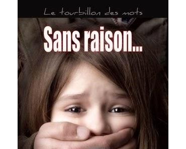 Sans raison