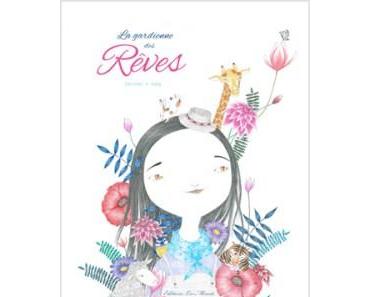 La gardienne des rêves – Christos et Isaly