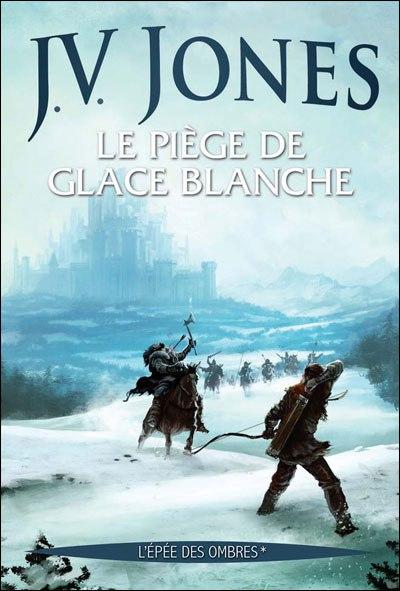 CVT_Lepee-des-ombres-tome-1--le-piege-de-glace-blanc_1581