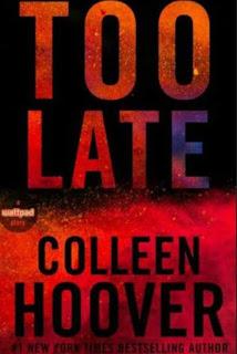 Too Late de Colleen Hoover
