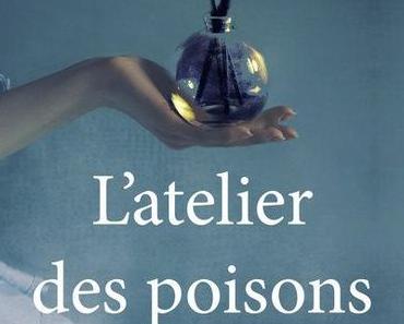 L’atelier des poisons
