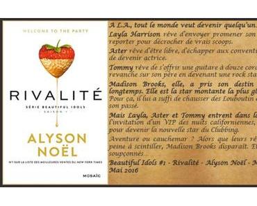 Beautiful Idols #1 – Rivalité – Alyson Noël
