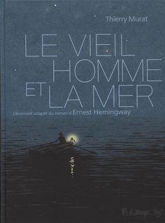 Le vieil homme et la mer. BD