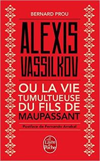 Poche : Alexis Vassilkov ou la vie tumultueuse du fils de Maupassant - Bernard Prou (LdP)