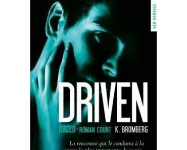 Driven - Tome 3,5 - Raced > K. Bromberg
