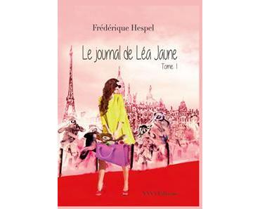 Le journal de Léa Jaune tome 1 de Frédérique Hespel