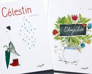 Chrysalide et Célestin