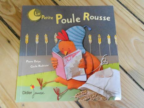 La Petite Poule Rousse (et les trois glandus)