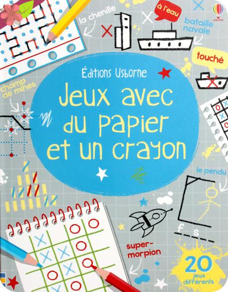 Jeux avec du papier et un crayon - éditions Usborne