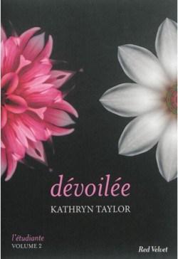 L’étudiante #3 – Égarée – Kathryn Taylor