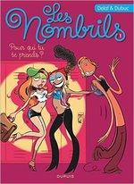 Les nombrils tome 1 - Pour qui tu te prends ? de Delaf et Dubuc