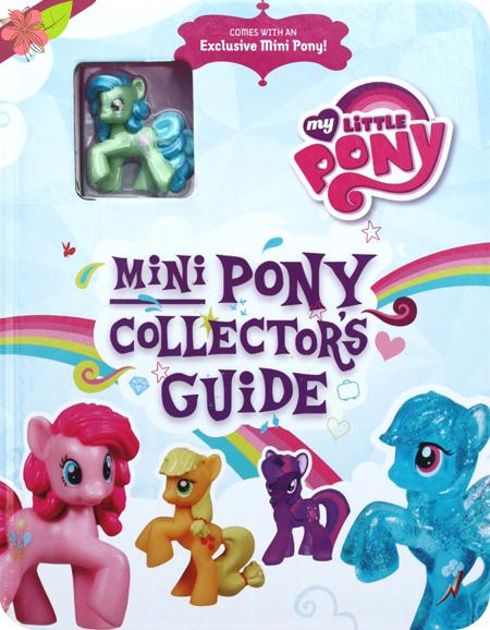 Mini Pony collector’s Guide - My Little Pony