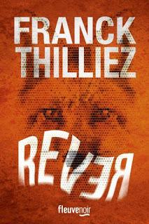 News : Rêver - Franck Thilliez (Fleuve)