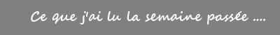 C'est lundi, que lisez-vous ? #124