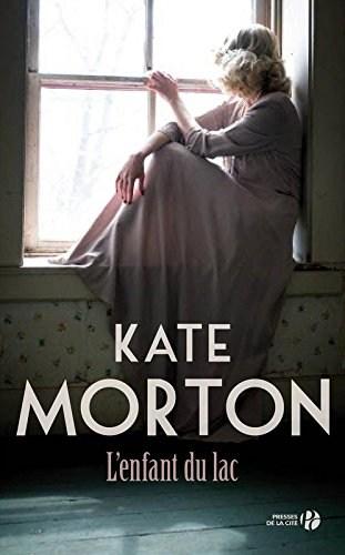 L’enfant du lac de Kate Morton