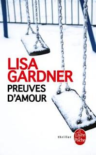 Preuves d'amour, Lisa Gardner