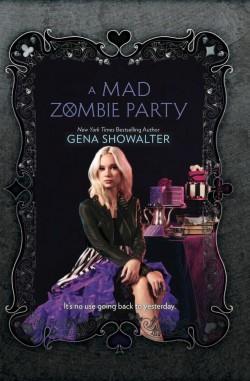 Chroniques de Zombieland : Tome 04 | Gena Showalter