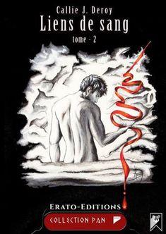 Liens de sang (Callie J. Deroy)