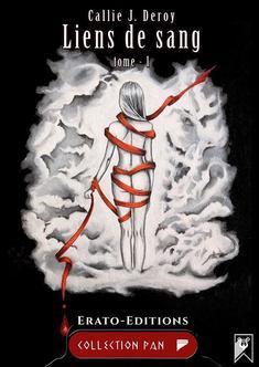 Liens de sang (Callie J. Deroy)