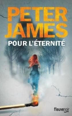 Pour l’éternité de Peter James