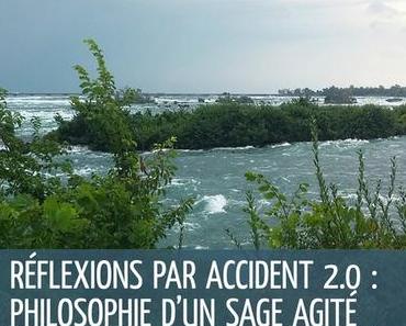 Réflexions par accident 2.0 > Philosophie d'un sage agité > Mathieu Mangenot