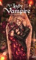 My Lady Vampire tome 1, 2, 3