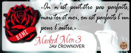 Marked men #3 – Rome – Jay Crownover ♥♥♥♥♥♥ Marked men #3 – Rome – Jay Crownover ♥♥♥♥♥♥
