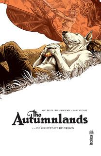 THE AUTUMNLANDS TOME 1 : DE GRIFFES ET DE CROCS