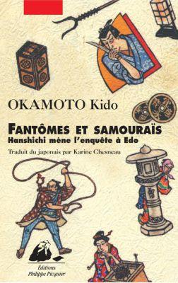 Fantômes et samouraïs : Hanshichi mène l’enquête à Edo