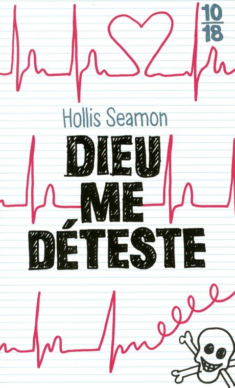 Dieu me déteste - Hollis Seamon